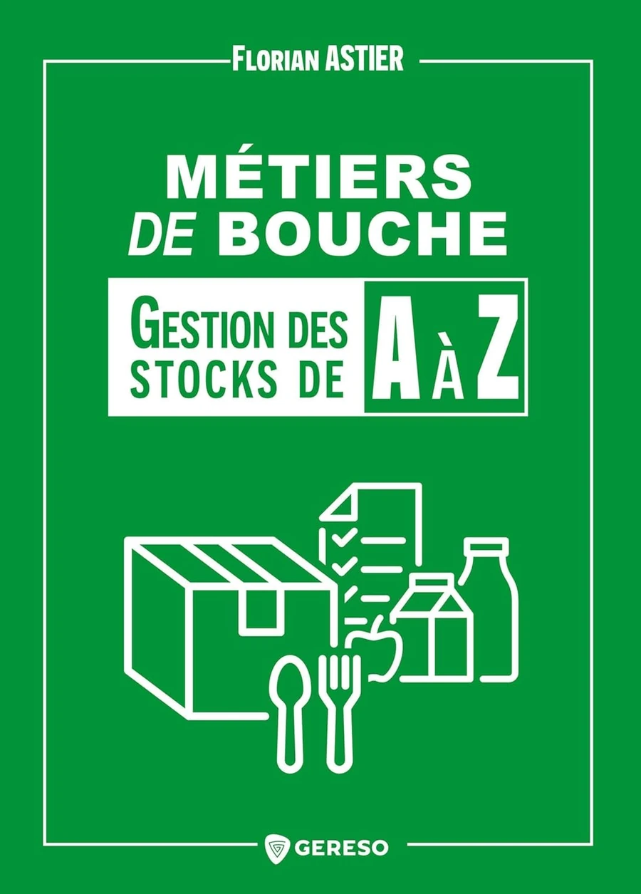 Couverture du livre Gestion des Stocks de A à Z de Florian Astier